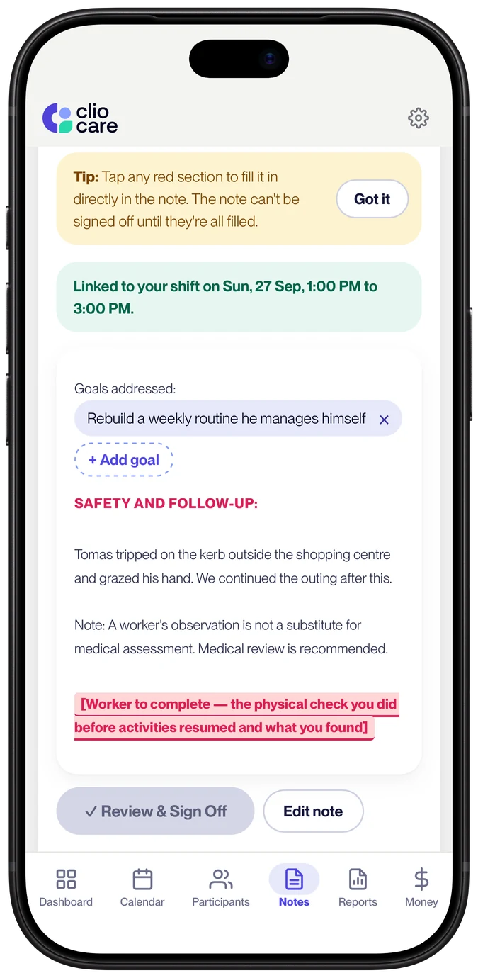 A draft note in Clio linked to the participant's goal, with a red section asking for the check done after a minor fall, and the sign-off button locked until it is filled